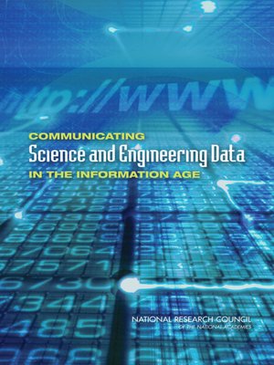 cover image of Communicating Science and Engineering Data in the Information Age